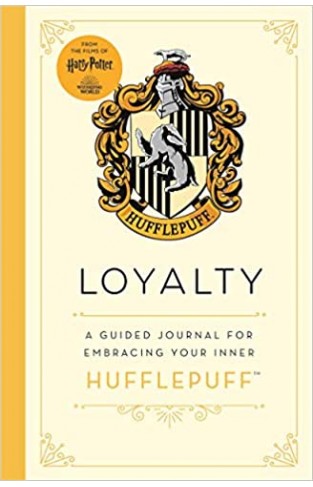 Harry Potter Hufflepuff Guided Journal : Loyalty: The perfect gift for Harry Potter fans